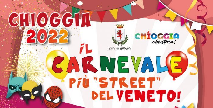 Carnevale Chioggia 2022: Programma dal 17 Febbraio al 1 Marzo - TeleVenezia